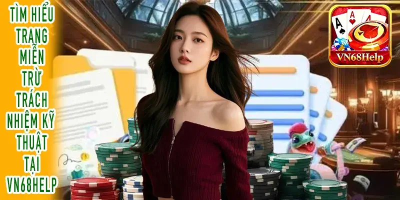 Xem quy định miễn trừ trách nhiệm về cẩm nang sửa lỗi VN68