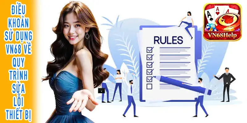 Áp dụng điều khoản sử dụng VN68 để tự khắc phục lỗi app